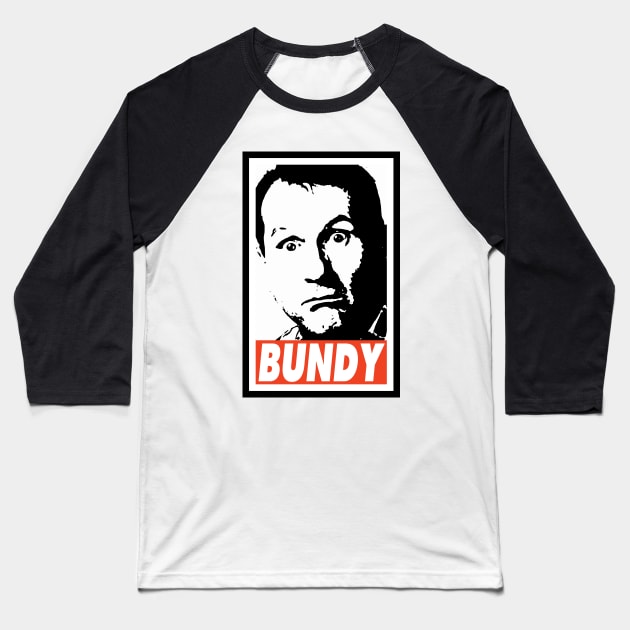 Bundy Baseball T-Shirt by Nerd_art